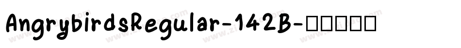AngrybirdsRegular-142B字体转换