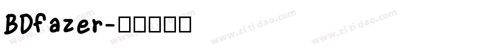 BDfazer字体转换