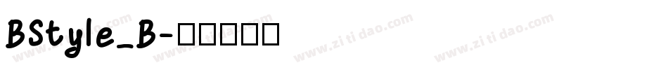 BStyle_B字体转换