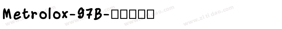 Metrolox-97B字体转换
