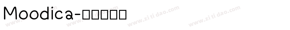 Moodica字体转换