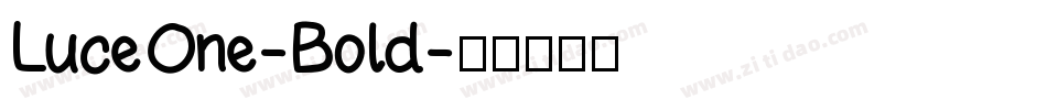 LuceOne-Bold字体转换