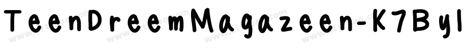 TeenDreemMagazeen-K7Byl字体转换