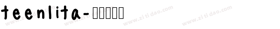 teenlita字体转换
