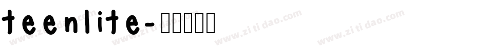 teenlite字体转换