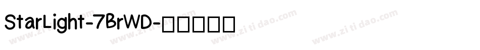 StarLight-7BrWD字体转换