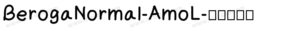 BerogaNormal-AmoL字体转换