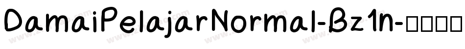 DamaiPelajarNormal-Bz1n字体转换