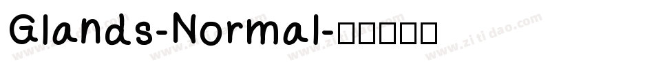 Glands-Normal字体转换