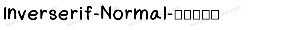 Inverserif-Normal字体转换