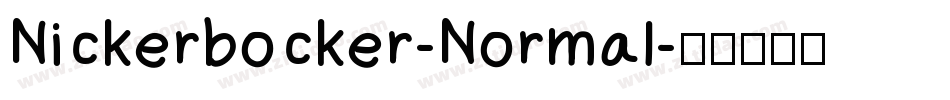 Nickerbocker-Normal字体转换