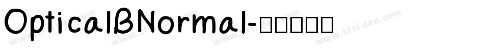 OpticalBNormal字体转换