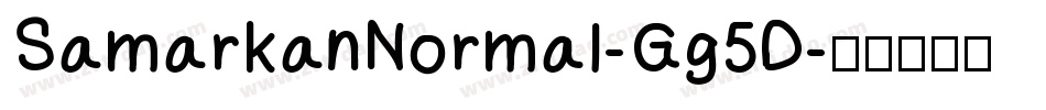SamarkanNormal-Gg5D字体转换