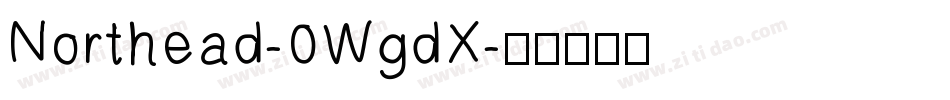 Northead-0WgdX字体转换
