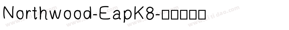 Northwood-EapK8字体转换