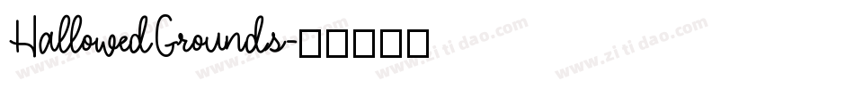 HallowedGrounds字体转换