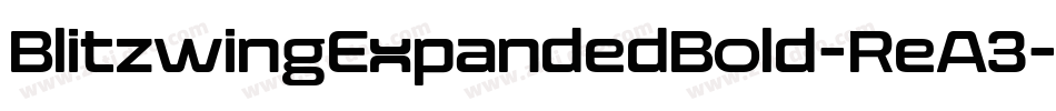 BlitzwingExpandedBold-ReA3字体转换