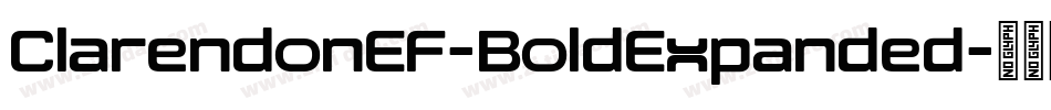 ClarendonEF-BoldExpanded字体转换