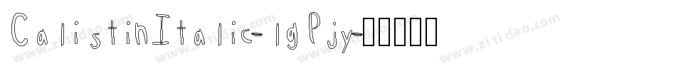 CalistinItalic-lgPjy字体转换