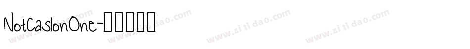 NotCaslonOne字体转换