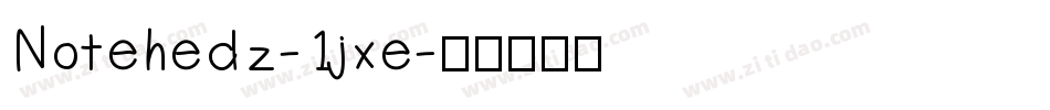 Notehedz-1jxe字体转换