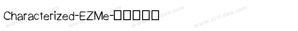 Characterized-EZMe字体转换