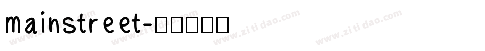 mainstreet字体转换