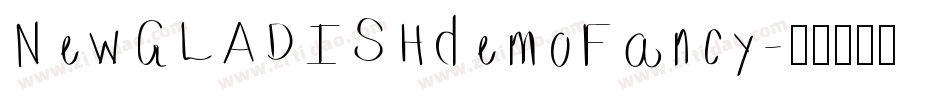 NewGLADISHdemoFancy字体转换