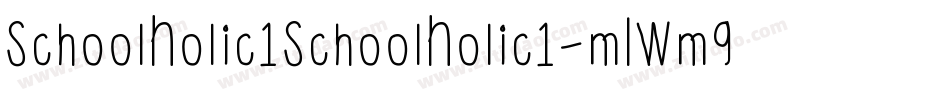SchoolHolic1SchoolHolic1-mLWm9字体转换