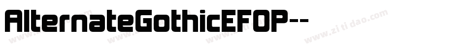 AlternateGothicEFOP-字体转换
