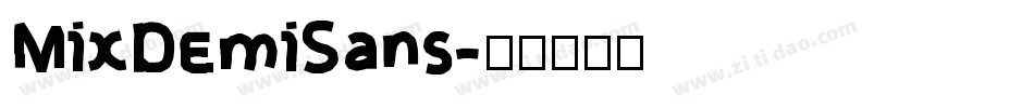 MixDemiSans字体转换