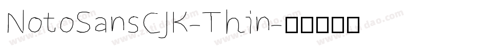 NotoSansCJK-Thin字体转换