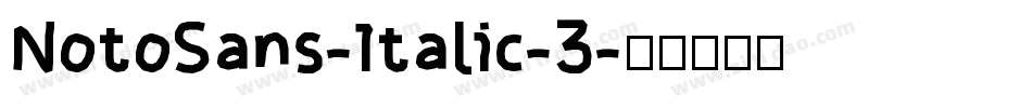 NotoSans-Italic-3字体转换