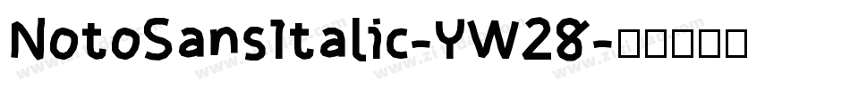 NotoSansItalic-YW28字体转换