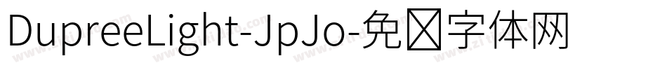 DupreeLight-JpJo字体转换