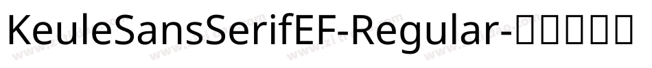 KeuleSansSerifEF-Regular字体转换