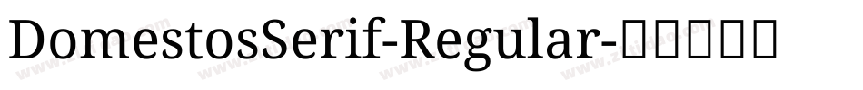DomestosSerif-Regular字体转换