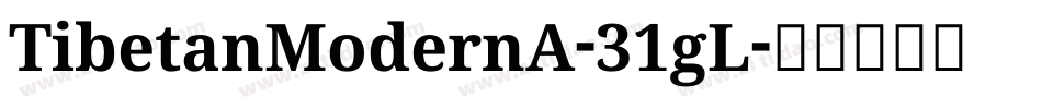 TibetanModernA-31gL字体转换