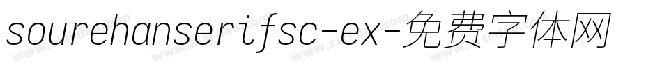 sourehanserifsc-ex字体转换