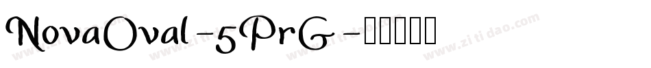 NovaOval-5PrG字体转换