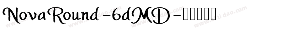 NovaRound-6dMD字体转换