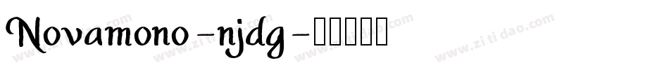 Novamono-njdg字体转换
