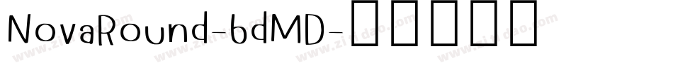 NovaRound-6dMD字体转换