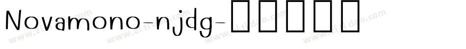 Novamono-njdg字体转换