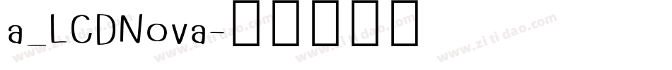 a_LCDNova字体转换