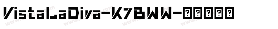 VistaLaDiva-K7BWW字体转换