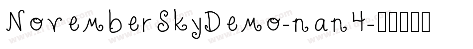 NovemberSkyDemo-nan4字体转换