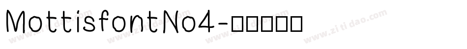 MottisfontNo4字体转换
