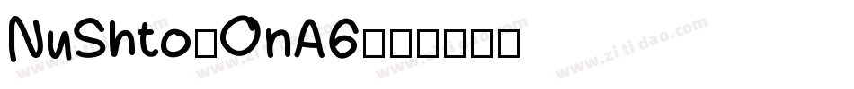 NuShto-OnA6字体转换