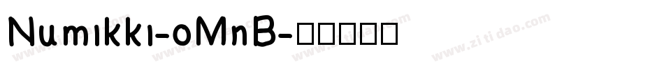 Numikki-oMnB字体转换